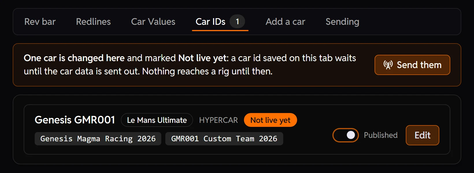 The car data admin's Car IDs tab after a save, Genesis GMR001 now recognised by GMR001 Custom Team 2026 and marked Not live yet, under a banner saying the change waits until the car data is sent out.