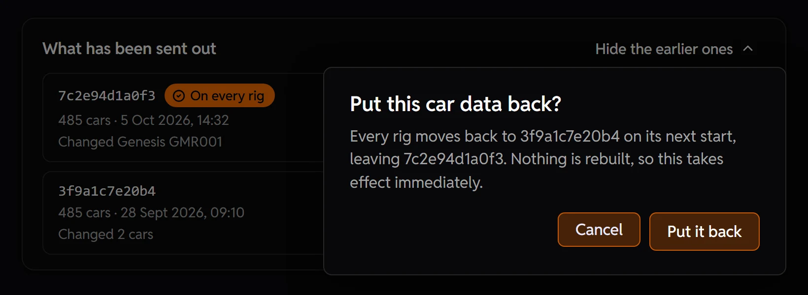 The car data admin's release history, the newest set 7c2e94d1a0f3 marked On every rig above the earlier 3f9a1c7e20b4, with the confirmation beside them that every rig moves back to 3f9a1c7e20b4 on its next start, and Put it back.